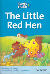 The little red hen (family and friends 1 )