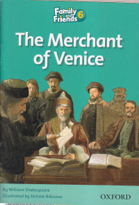 The merchant of venice (family and friends 6)