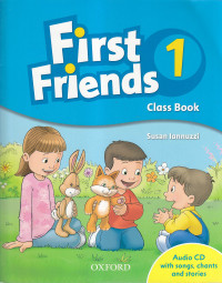 First friends 1 : class book