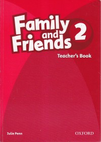 Family and friends 2: teacher's book
