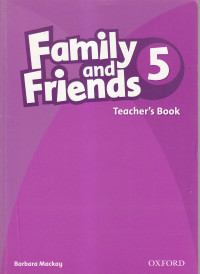 Family and friends 5: teacher's book