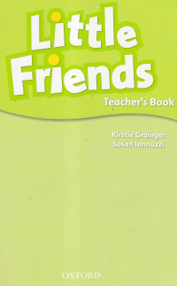 Little friends : teacher's book