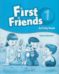 First friends 1 : activity book