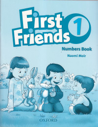 First friends 1 : numbers book