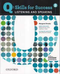 Q: skills for success 2; listening and speaking