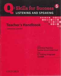 Q: skills for success listening and speaking 5: teacher's handbook
