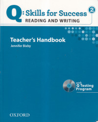Q: skills for success reading and writing 2: teacher's handbook