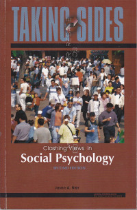 Taking sides : clashing views in social psychology