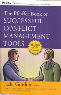 THe pfeiffer book of successful conflict management tools