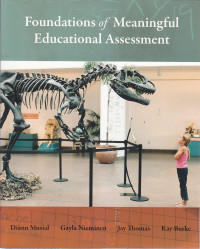 Foundations of meaningful edutional assessment