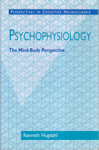Psychophysiology: the mind-body perspective