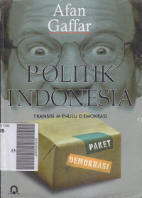 Politik indonesia transisi menuju demokrasi