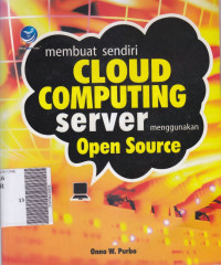 Membuat sendiri cloud computing sever menggunakan open source