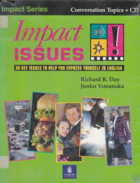 Impact Issues: 30 Key Issues to help you express yourself in english