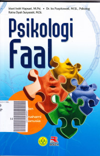 Image of Psikologi faal : tinjauan psikologi dan fisiologi dalam memahami perilaku manusia
