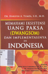 Memahami eksistensi (uang paksa (dwangsom)) dan implementasinya di indonesia