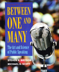 Between One And Many; The art and Science of public speaking