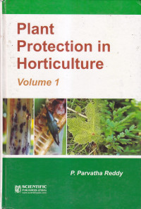 Plant protection in horticulture volume 1