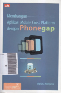 Membangun aplikasi mobile cross platfrom dengan phonegap