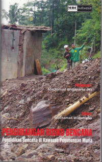 Image of Pengurangan risiko bencana; pendidikan bencana di kawasan pegunungan muria