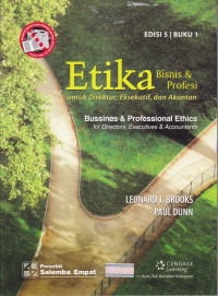 Etika bisnis dan profesi untuk direktur, eksekutif, dan akuntan buku 1 edisi 5