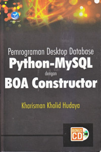 Pemrograman desktop database python-mysql dengan boa constructor