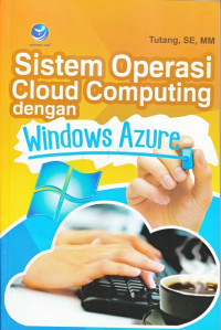 Sistem operasional cloud computing dengan windows azure