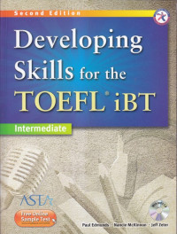 Developing skills for the toefl ibt : Intermediate