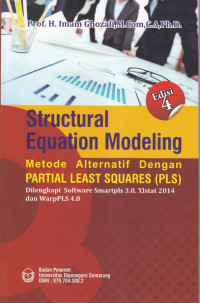 Structural equation modeling metode alternatif dengan partial least squares (PLS)