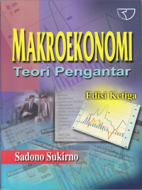 Makroekonomi teori pengantar edisi 3
