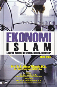 Ekonomi islam sejarah, konsep, instrumen, negara, dan pasar