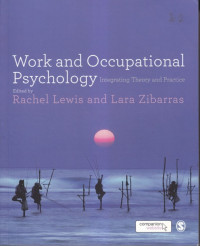 Work and occupational psychology integrating theory and practise