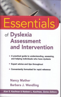Essentials of dyslexia assesment and intervention