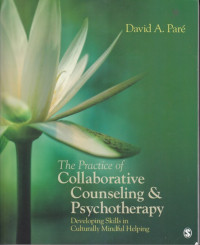 The practice of collaborative counseling dan psychotherapy