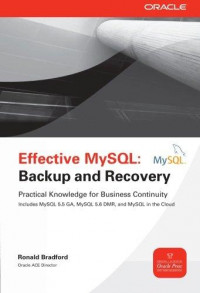 Effective mysql backup and recovery