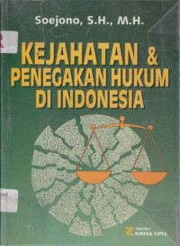 Kejahatan & penegakan hukum di Indonesia