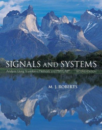 Signals and systems : analysis using transform methods and MATLAB