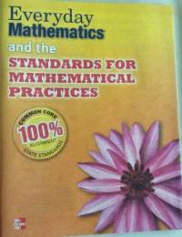 Everyday mathematics and the standards for mathematicaln practice