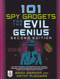 101 Spy Gadgets For The Evil Genius Second Edition