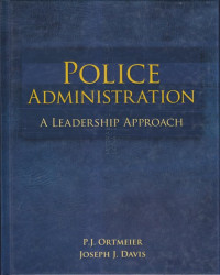 Police administration : a leadership approach