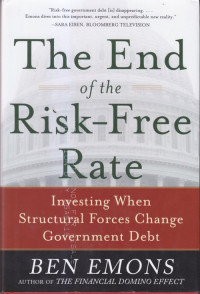 The end of the risk-free rate : investing when structural forces change goverment debt