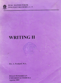 Materi pokok writing II;1-9; PING 3224