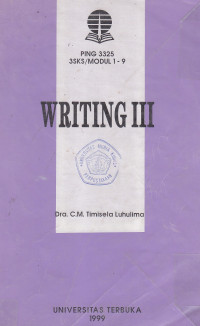 Materi pokok writing III; 1-9; PING 3325