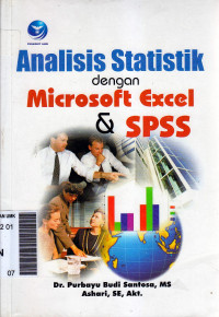Analisis statistik dengan microsoft excel & spss