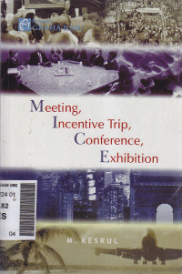Meetting, incentive trip, conference, exhibition