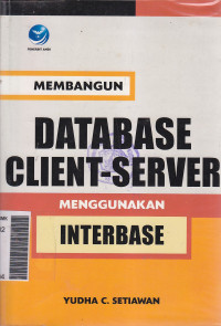 Membangun database client-server menggunakan interbase