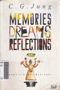 Memories, dreams, reflections: memori, mimpi, refleksi