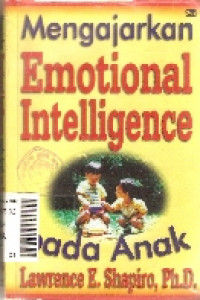 Mengajarkan emotional intelligence pada anak