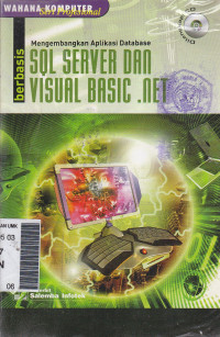 Mengembangkan aplikasi database berbasis SQL server dan visual basic.net