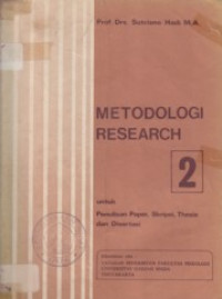 Metodologi research 2 : untuk penulisan paper, skripsi, thesis dan disertasi